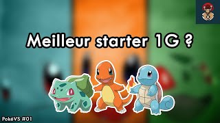 Le MEILLEUR STARTER de KANTO  Bulbizarre Salamèche ou Carapuce [upl. by Anivlis822]