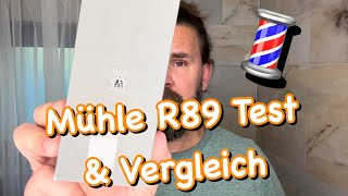 Rasierhobel Test Mühle R89 und Vergleich [upl. by Hepza]