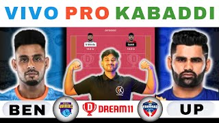 BEN vs UP Dream11 Kabaddi BEN vs UP Dream11 PredictionBengal Warriors vs UP Yoddha Dream11 Kabaddi [upl. by Divaj631]