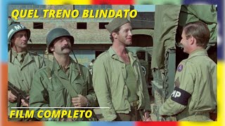 Quel maledetto treno blindato  Azione  Film completo in italiano [upl. by Zumwalt143]