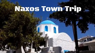 Naxos Town Trip [upl. by Stefan]