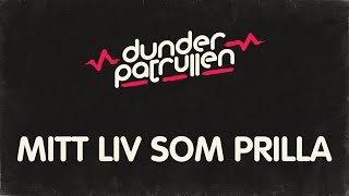 Dunderpatrullen  15  Mitt Liv Som Prilla [upl. by Sidwel]