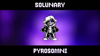 SolunarysDusttale Pyrosomni Darkened [upl. by Amiaj]