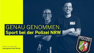 GENAU GENOMMEN  Sport bei der Polizei NRW [upl. by Darby]