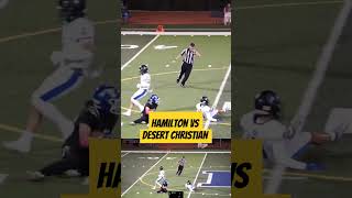 CIF SS FOOTBALL 2024 HAMILTON VS DESERT CHRISTIAN ACADEMY [upl. by O'Malley]