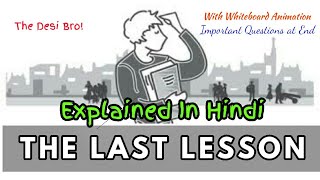 The Last Lesson  English Class 12th  Flamingo  Hindi summary [upl. by Kevina628]