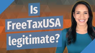 Is FreeTaxUSA legitimate [upl. by Lamar]