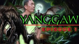 ASWANG MOVIE  YANGGAW  episode 1   Aswang  horror film  horror movie pkentertainment2809 [upl. by Nikolos]