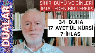 Sihir büyü ve cin musallatını iptal eden ayetler ve terkibi [upl. by Service]