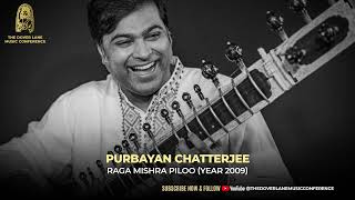 Sunday Archives  Purbayan Chatterjee  Raga Mishra Piloo  Doverlane Music Conference 2009 [upl. by Malinin]