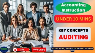 Key Concepts Auditing [upl. by Jovi]