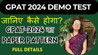 GPAT2024 Demo Test Link  Paper Pattern  GPAT 2024 Full Information [upl. by Eirdua]