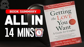 7 Insight To Have Romance Life of Your Dream  Getting The Love You Want By Harville H The Summary [upl. by Cristen292]