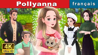 Pollyanna  Pollyanna in French  FrenchFairyTales [upl. by Malvin]