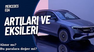 Mercedes EQA  Artıları ve Eksileri [upl. by Jereme401]