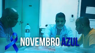 CAMPANHA NOVEMBRO AZUL  curta [upl. by Sukramaj667]