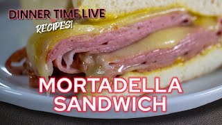 Mortadella Sandwich  Dinner Time Live Recipes [upl. by Pang]