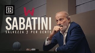 Come Sabatini ha costruito una rosa da salvezza in 10 giorni  W Sabatini  Salvezza 7 percento [upl. by Adnanref]