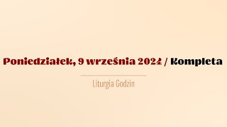 Kompleta  9 września 2024 [upl. by Dunstan]