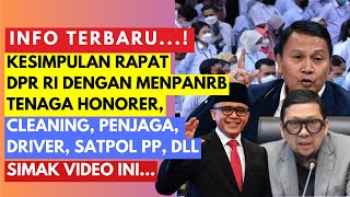 KETOK PALU KESIMPULAN RAPAT KOMISI II DPR RI DENGAN MENPANRB TERKAIT PENGANGKATAN TENAGA HONORER [upl. by Notnil]