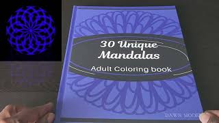 30 UNIQUE MANDALAS  COLORING BOOK  Flipthrough  by Dawn Moore [upl. by Ihana474]