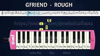 MELODICA COVER TUTORIAL ROUGH  EASY PIANO ROUGH GFRIEND [upl. by Htederem]