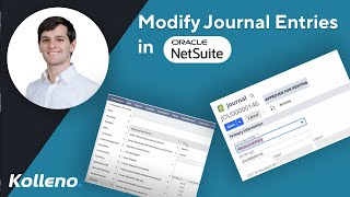 NetSuite Tutorial  Modify Journal Entries in NetSuite [upl. by Eniamaj]