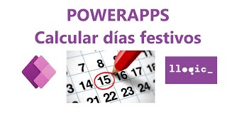 PowerApps Cálculo de días festivos [upl. by Lebiram784]