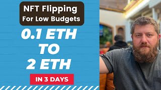 Part 2 NFT Flipping for Small Budgets  01 to 2 ETH in 3 Days [upl. by Studley]