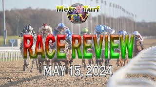 2024 May 15  MMTCI  RACE REVIEW [upl. by Ennaitsirk]