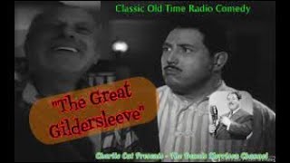 THE GREAT GILDERSLEEVE GILYDS NEW NEIGHBORS  CLASSIC OLD TIME RADIO FAMILY COMEDY [upl. by Nodla]