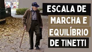 Escala de Equilíbrio e Marcha de Tinetti [upl. by Notle356]