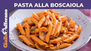 PASTA ALLA BOSCAIOLA RICETTA ORIGINALE [upl. by Arodoeht251]