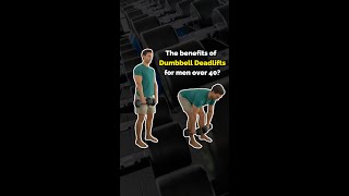 The BENEFITS Of Dumbbell Deadlifts For Men Over 40 [upl. by Nina]