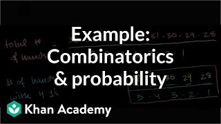 Example Combinatorics and probability  Probability and combinatorics  Precalculus  Khan Academy [upl. by Chrisoula]