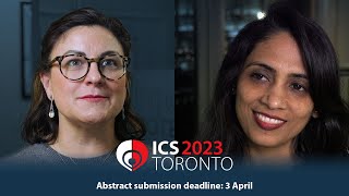 Call for abstracts ICS 2023 Toronto [upl. by Olnay]