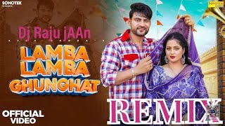 Lamba Lamba Ghunghat  Remix  Ajay Hooda  Kavita Joshi  New Haryanvi Song 2024 [upl. by Eibrab40]