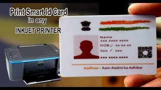 How to print Smart Id card in any Inkjet Printer [upl. by Ira352]