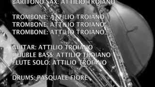 Attilio Troiano Plays a Whole Big Band [upl. by Assetak852]