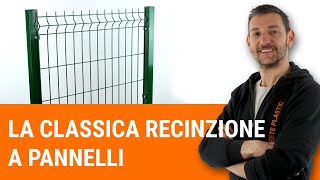 Recinzione a pannelli Parliamo di quelli più conosciuti [upl. by Cher]