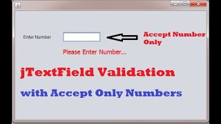 Accept only Numbers in TextField In JAVA Swing Desktop Application validation [upl. by Derf]