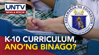 ALAMIN Mga pagbabago sa K10 Curriculum at kung kailan ito epektibo [upl. by Nalda720]