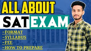 SAT Exam preparation  Syllabus  Study Material  Exam Date  Registration  How to prepare for SAT [upl. by Kjersti]