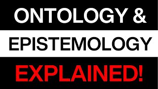 Ontology and epistemology in research  Theyre not as complex as they sound [upl. by Yukio]