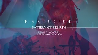 Earthside  Pattern Of Rebirth feat AJ Channer of Fire From The Gods OFFICIAL VIDEO [upl. by Meredith]