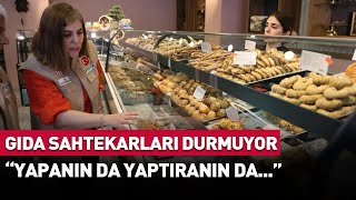 Gıda Sahtekarları Durmuyor quotYapanın da Yaptıranın daquot [upl. by Melan645]