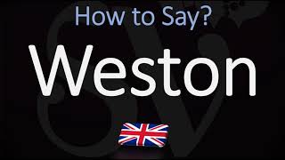 How to Pronounce Weston CORRECTLY Name Meaning amp Pronunciation [upl. by Havens]