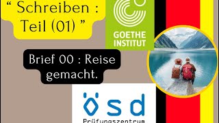 Schreiben B1  Teil 01 Reise gemacht قام برحلة [upl. by Aenal]