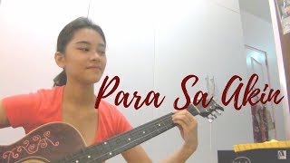 Para Saakin  cover Sitti Navarro [upl. by Nedda379]