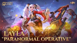 New Collector Skin  Layla quotParanormal Operativequot  Mobile Legends Bang Bang [upl. by Alleb]